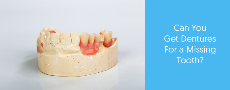 Can you get dentures for a missing tooth? Dental Aware feature image