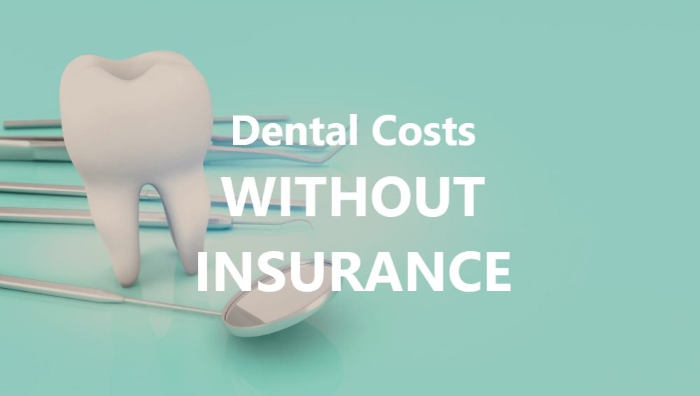 Dental Costs Without Insurance What Can You Do Dental Aware Australia