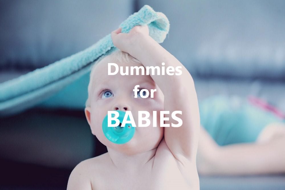 Dummies for Babies Benefits and Risks Discussed! Dental Aware Australia